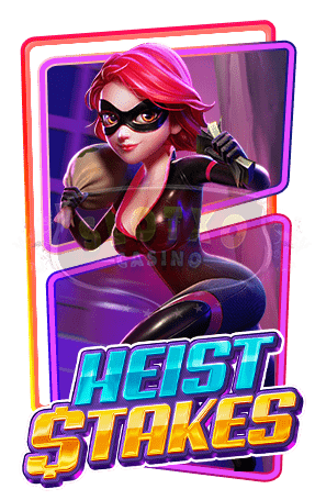 Heist Stakes